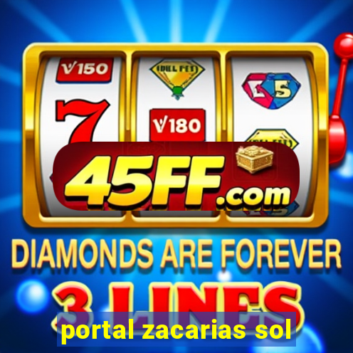 portal zacarias sol